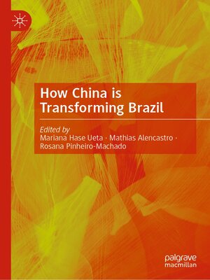 cover image of How China is Transforming Brazil